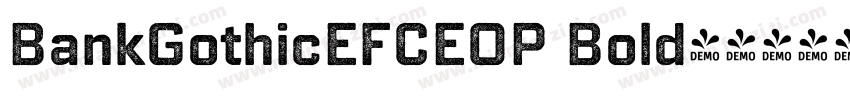 BankGothicEFCEOP Bold字体转换
